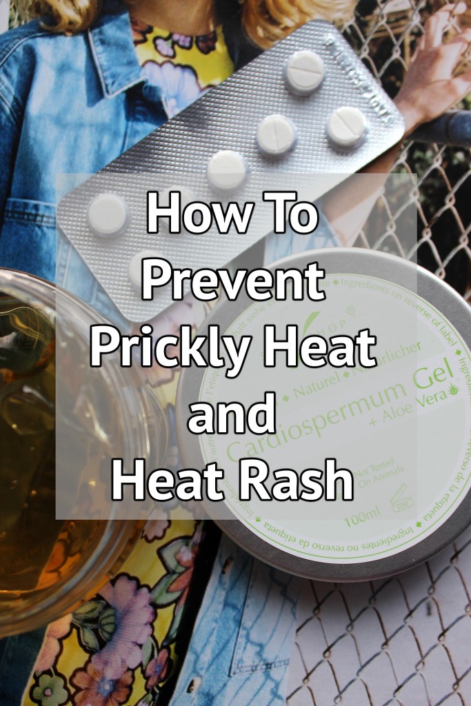 How to Prevent Prickly Heat and Treat Heat Rash xameliax